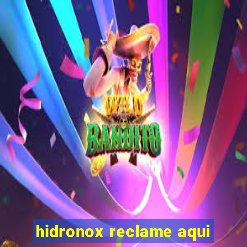 hidronox reclame aqui